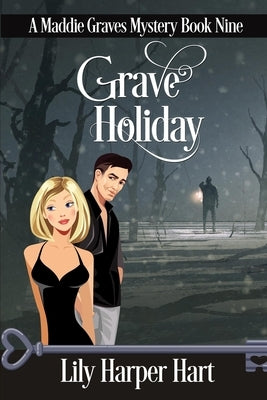 Grave Holiday by Hart, Lily Harper