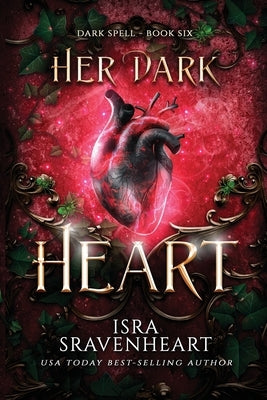 Her Dark Heart by Sravenheart, Isra