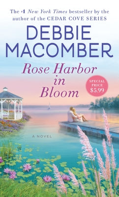 Rose Harbor in Bloom by Macomber, Debbie