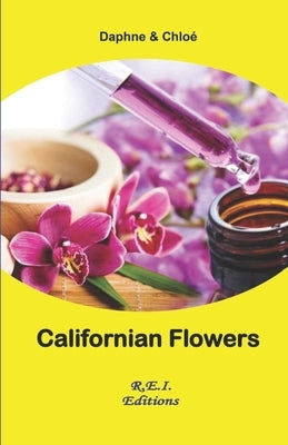 Californian Flowers by Chloé, Daphne And