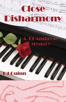 Close Disharmony by Quinn, Pj