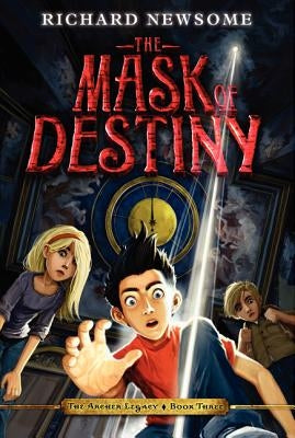 The Mask of Destiny by Newsome, Richard