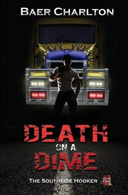 Death on a Dime by Charlton, Baer