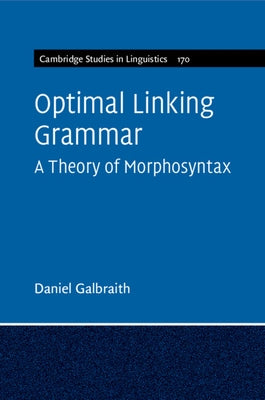 Optimal Linking Grammar by Galbraith, Daniel