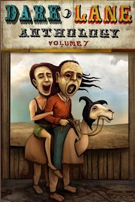 Dark Lane Anthology: Volume Seven by Jeffreys, Tim