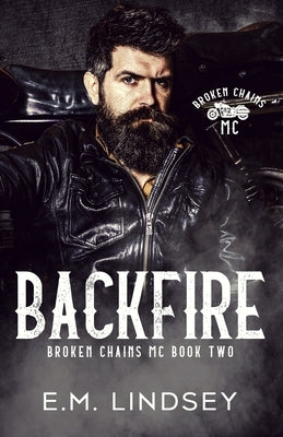 Backfire by Lindsey, E. M.