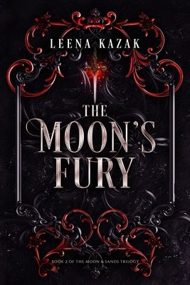 The Moon's Fury by Kazak, Leena