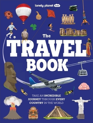 The Travel Book Lonely Planet Kids by Croft, Malcolm