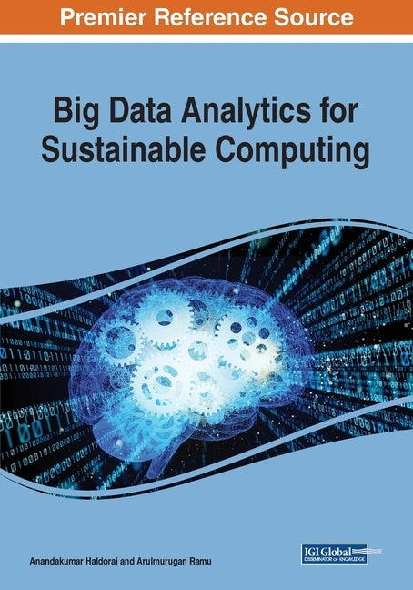 Big Data Analytics for Sustainable Computing by Haldorai, Anandakumar