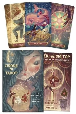 Cirque Du Tarot by Robertson, Leeza