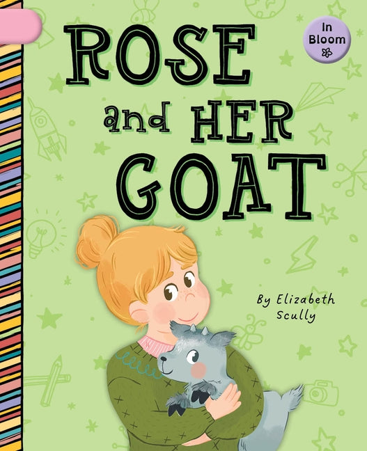 Rose and Her Goat by Scully, Elizabeth