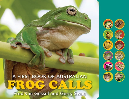 A First Book of Australian Frog Calls by Van Gessel, Fred