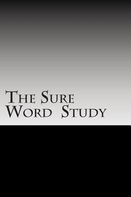 The Sure Word Study by Chambers, Bill