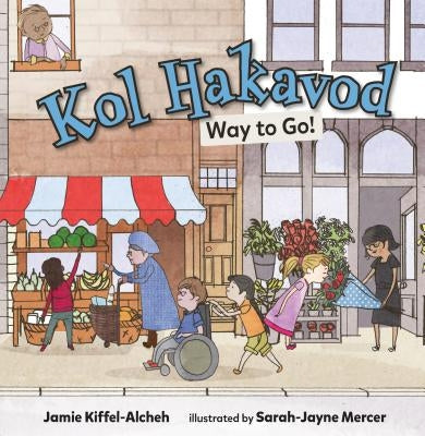 Kol Hakavod: Way to Go! by Kiffel-Alcheh, Jamie