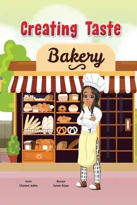 Creating Taste Bakery by Jenkins, Charonne