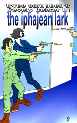 The Iphajean Lark by Campbell, Tyree
