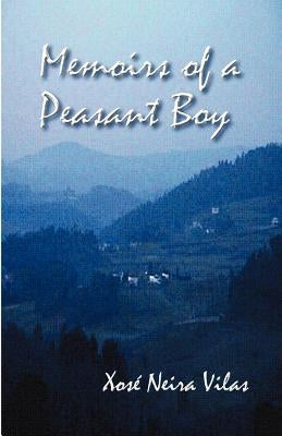 Memoirs of a Peasant Boy by Neira Vilas, Xosi