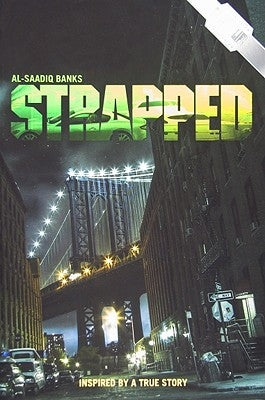 Strapped by Banks, Al-Saadiq