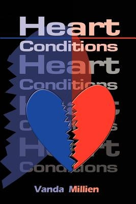 Heart Conditions by Millien, Vanda