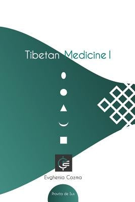 Tibetan Medicine I by Cozma, Evghenia
