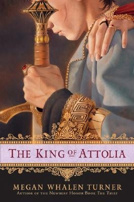 The King of Attolia by Turner, Megan Whalen