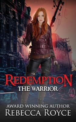 Redemption by Royce, Rebecca