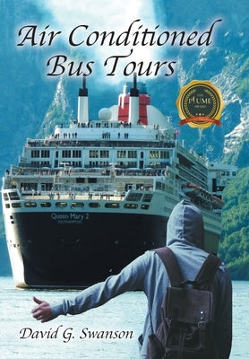 Air-Conditioned Bus Tours by Swanson, David G.