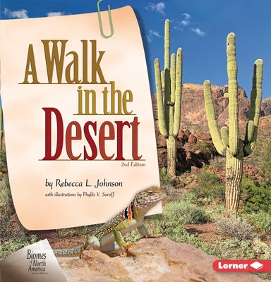 A Walk in the Desert, 2nd Edition by Johnson, Rebecca L.