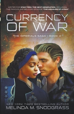 Currency of War by Snodgrass, Melinda M.