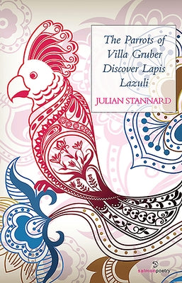 Parrots of Villa Gruber Discover Lapis by Stannard, Julian