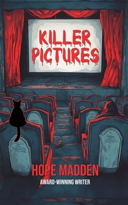 Killer Pictures by Madden, Hope