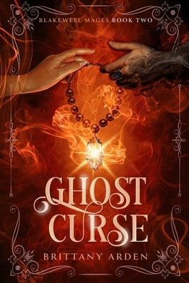 Ghost Curse by Arden, Brittany