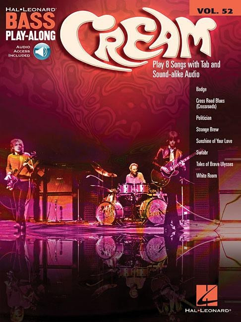 Cream: Bass Play-Along Volume 52 by Cream