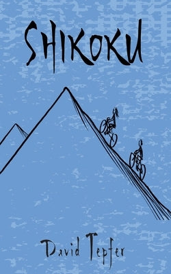 Shikoku by Tepfer, David