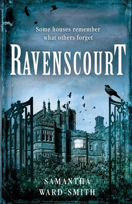 Ravenscourt by Ward-Smith, Samantha