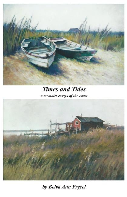 Times and Tides by Prycel, Belva Ann