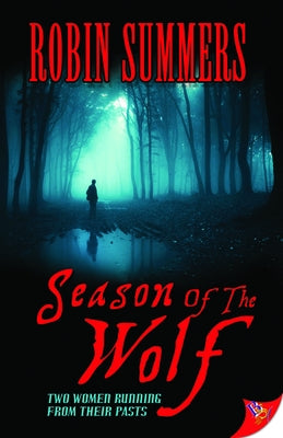 Season of the Wolf by Summers, Robin