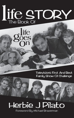 Life Goes on (hardback) by Pilato, Herbie J.