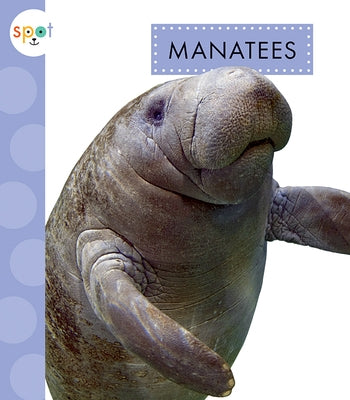 Manatees by Schuh, Mari C.