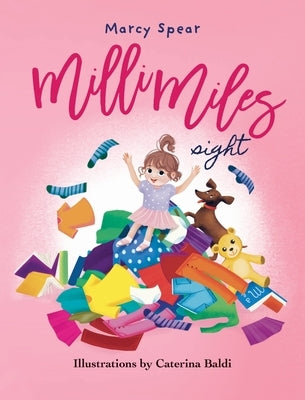 Milli Miles: Sight by Spear, Marcy