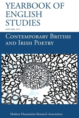Contemporary British and Irish Poetry (Yearbook of English Studies (51) 2021) by Rogers, Samuel