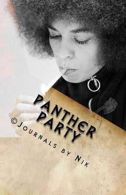 Panther Party: Respect by Huff, Dba (Abd) Nikki Giovanni a.