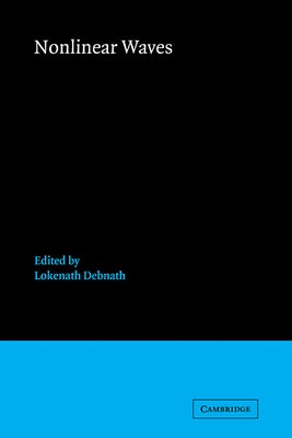 Nonlinear Waves by Debnath, Lokenath