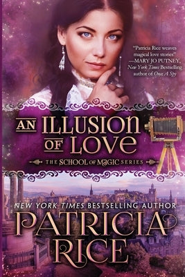 An Illusion of Love by Rice, Patricia