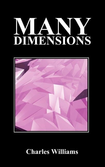 Many Dimensions by Williams, Charles