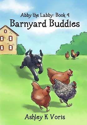 Barnyard Buddies by Voris, Yinza