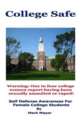 College Safe by Mayer, Mark