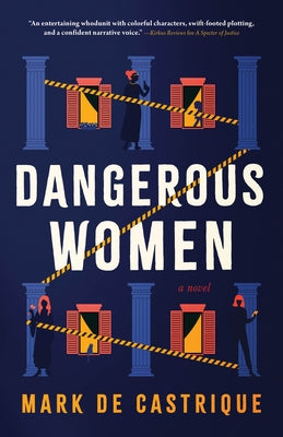 Dangerous Women by de Castrique, Mark