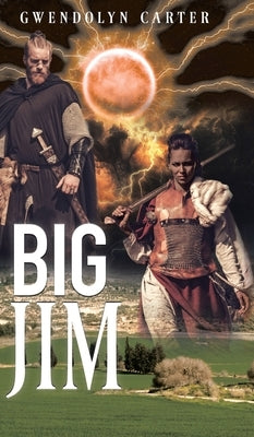 Big Jim by Carter, Gwendolyn G. C.