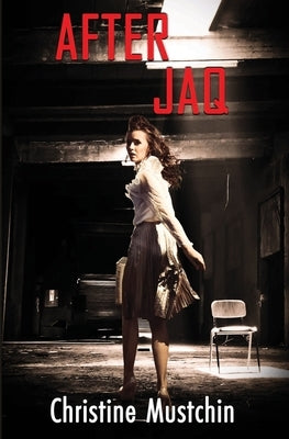 After Jaq by Mustchin, Christine